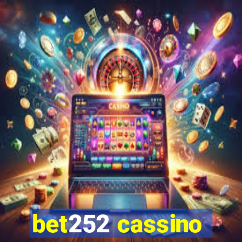 bet252 cassino